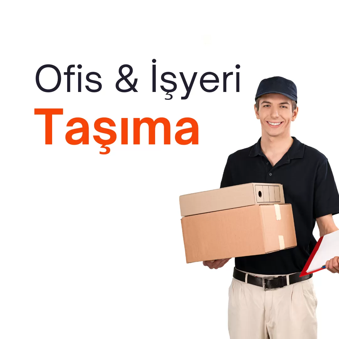 Ofis & İşyeri Taşıma